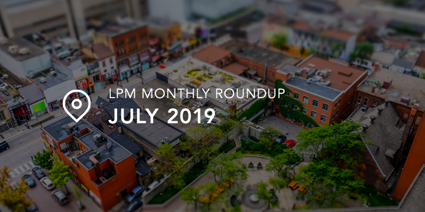 July 2019 LPM Roundup