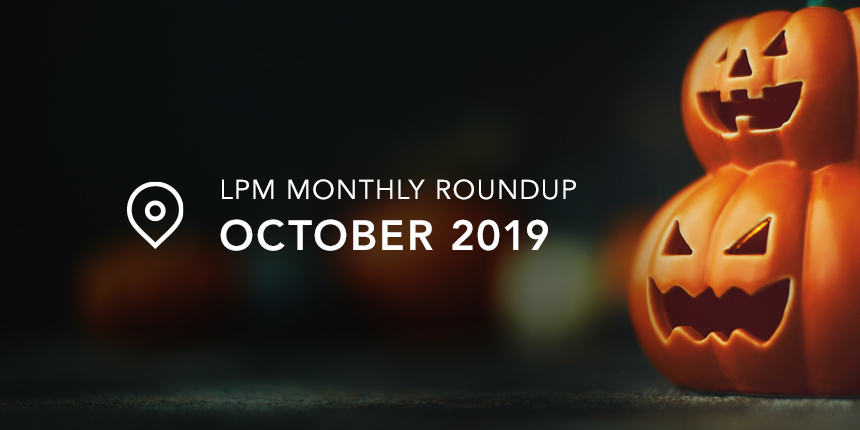 October 2019 LPM roundup
