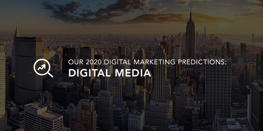 Digital Marketing 2020: Get ahead of these 3 trends in SEM and display
