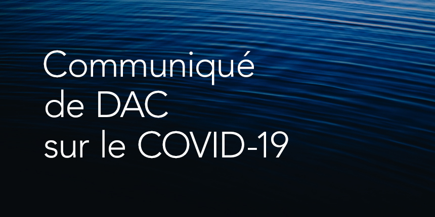 Communiqué de DAC sur le COVID-19