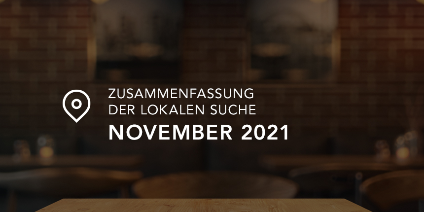 November 2021 Zusammenfassung der Lokalen Suche