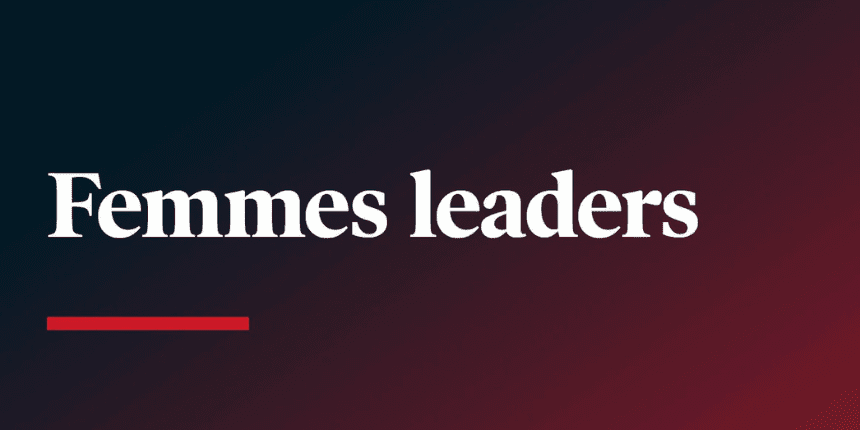 Conférence Femmes Leaders : Inspirer, Élever et Redéfinir le Leadership au Féminin
