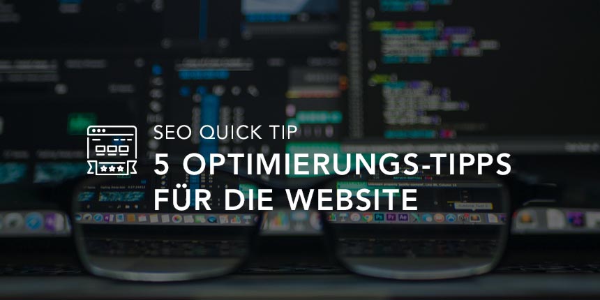 5 SEO Tipps zur Website-Optimierung
